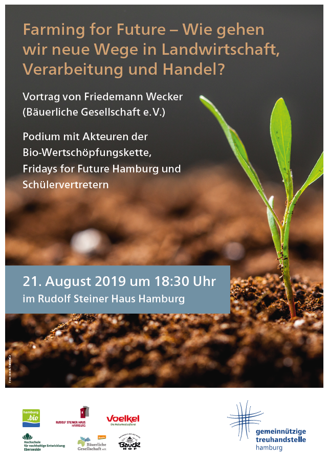 Farming for Future – Wie gehen wir neue Wege in Landwirtschaft, Verarbeitung und Handel?